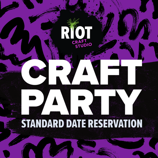 Craft Party: Standard Date Reservation Fee